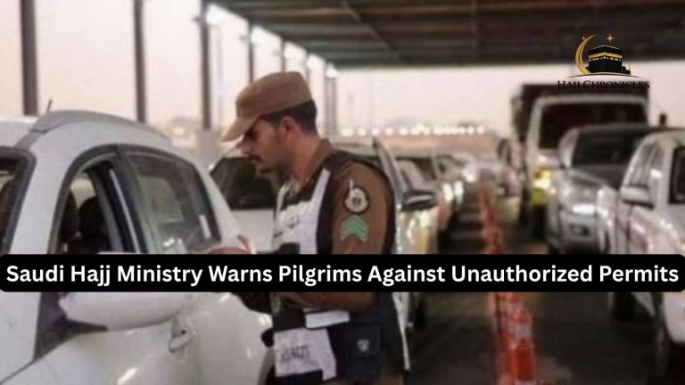Saudi Hajj Ministry Warns Pilgrims Against Unauthorized Permits Saudi Hajj Ministry Warns Pilgrims Against Unauthorized Permits